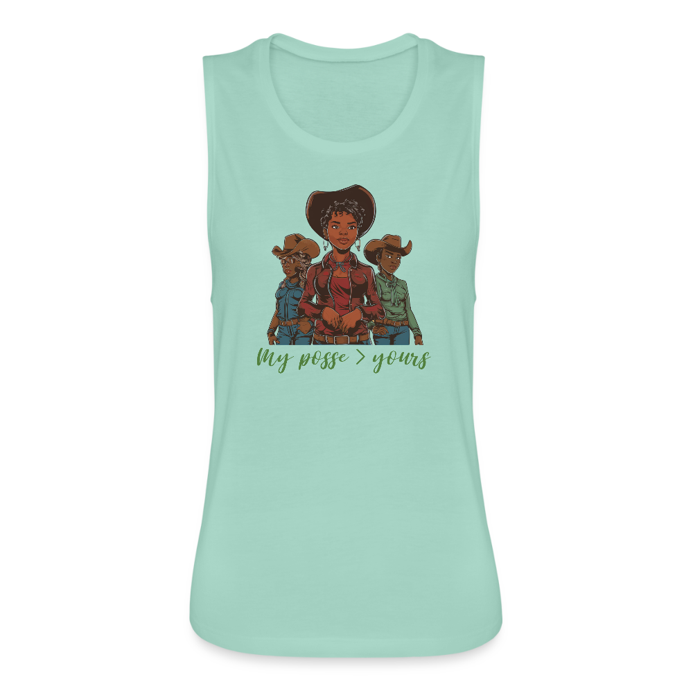 My Posse is Better than Yours FLOWY MUSCLE TANK - dusty mint blue