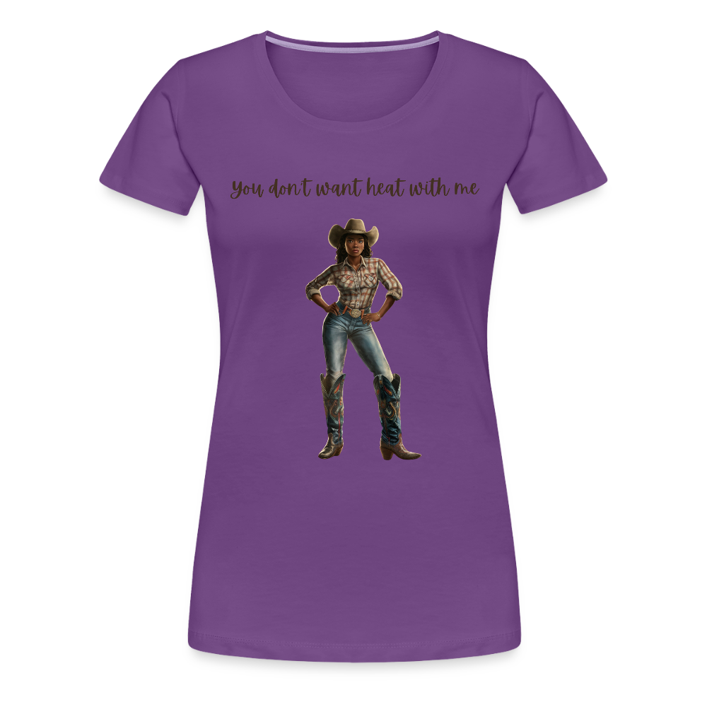 You Don't Want Heat with Me PREMIUM T-SHIRT - bold - purple