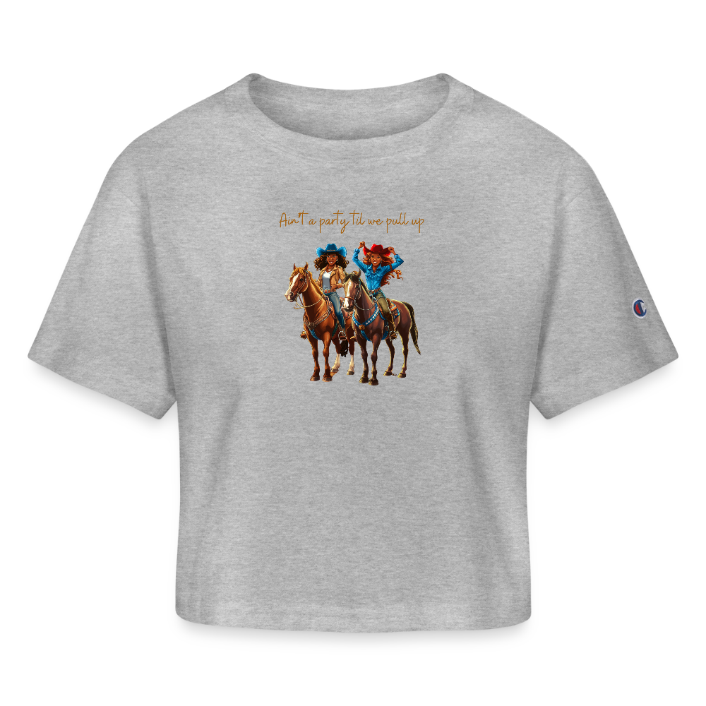 Ain't a Party til We Pull Up CROP - heather gray