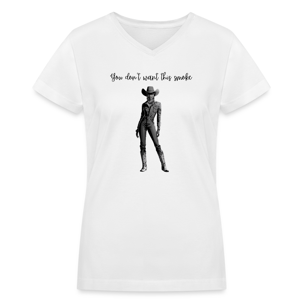 You Don't Want this Smoke V-NECK T-SHIRT - white
