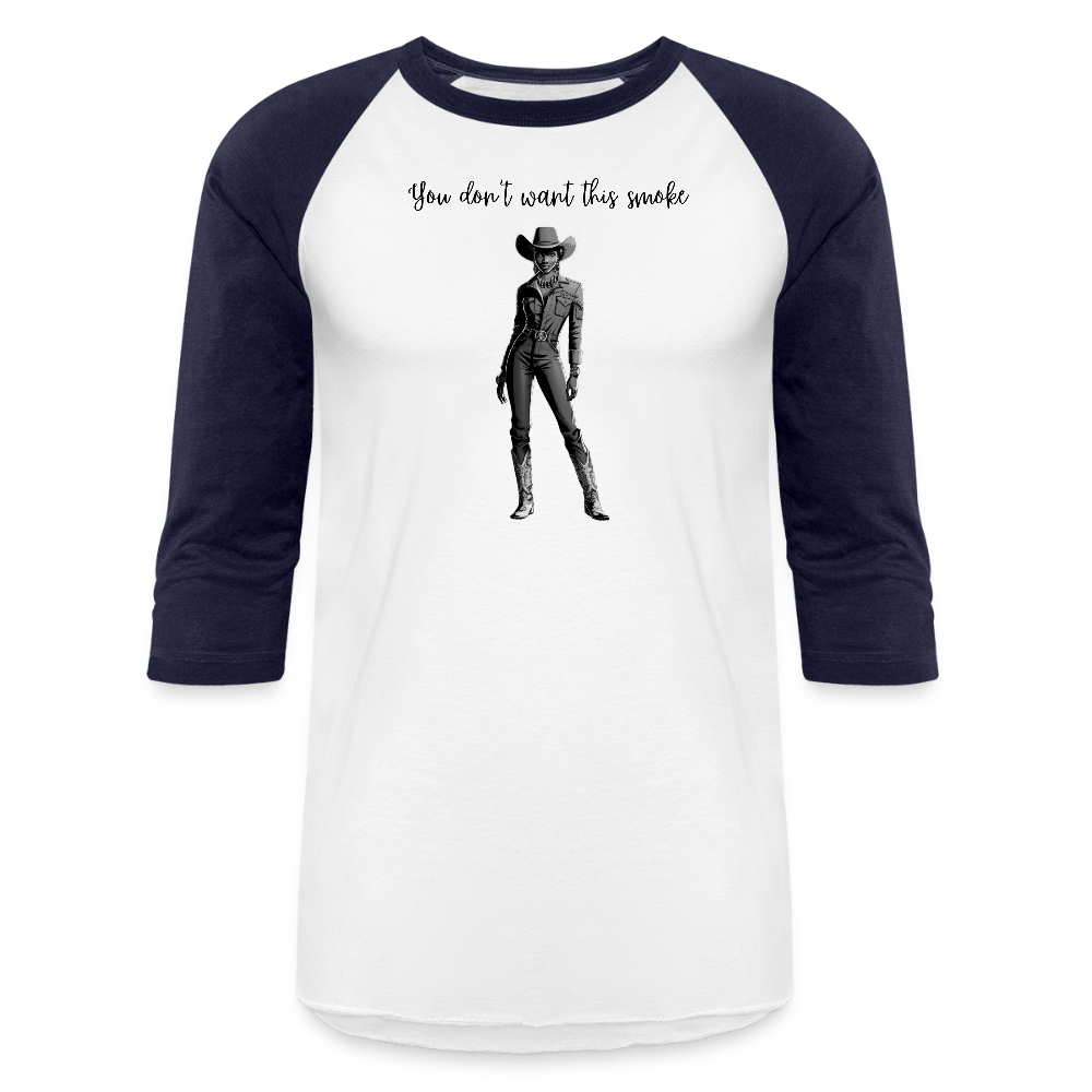 You Don't Want this Smoke BASEBALL T-SHIRT - white/navy