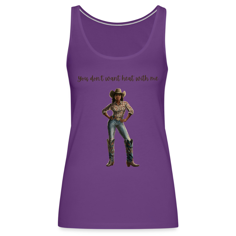You Don't Want Heat with Me PREMIUM TANK - purple