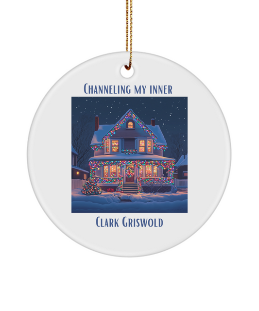 Channeling My Inner Clark Griswold Circle Ornament