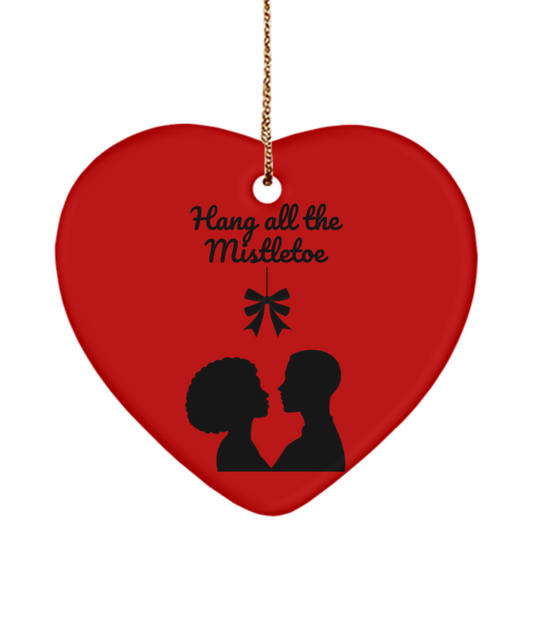 Hang all the Mistletoe Heart Ornament - Woman and Man